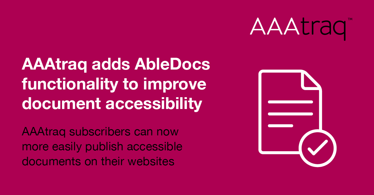 AAAtraq and AbleDocs – accessible documents